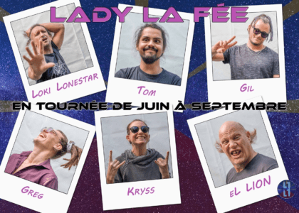 Lady La Fée en tournée