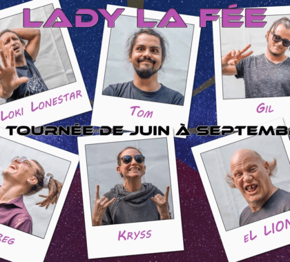 Lady La Fée en tournée