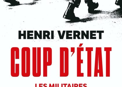 Coup d'Etat, Henri Vernet