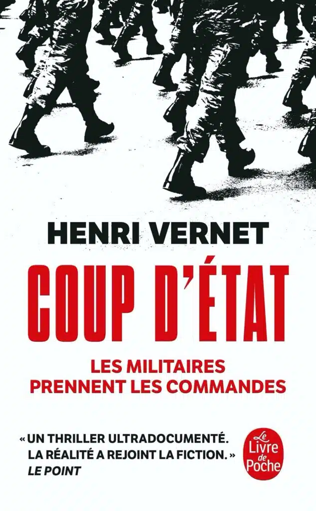 Coup d'Etat, Henri Vernet