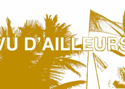 Vu d'ailleurs Parallèle Sud