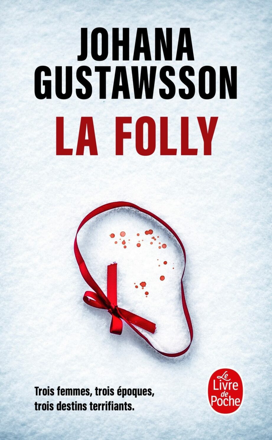 [Lecture] « La folly » : le dernier thriller de Johana Gustawsson