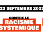 23 septembre : pour la justice sociale, contre le racisme et contre les violences policières