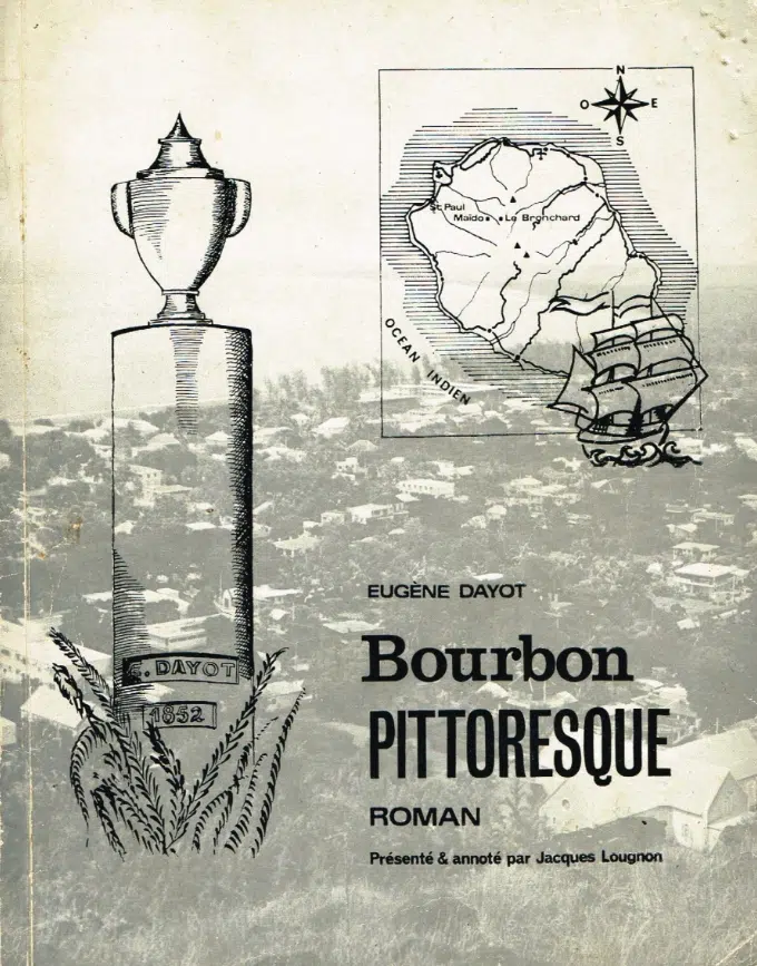 Bourbon Pittoresque d'Eugène Dayot