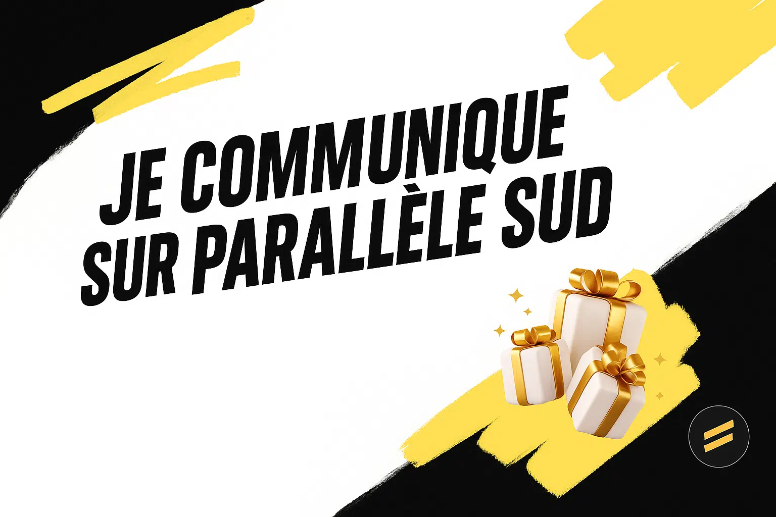 Communication sur Parallèle sud