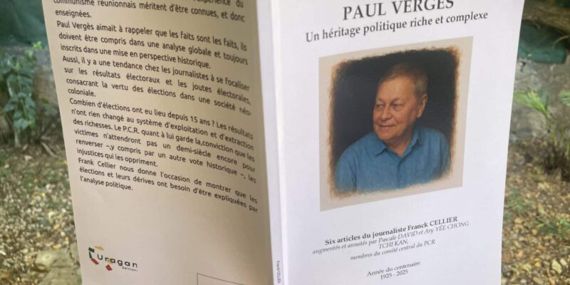 Livre Paul Vergès un héritage politique riche et complexe