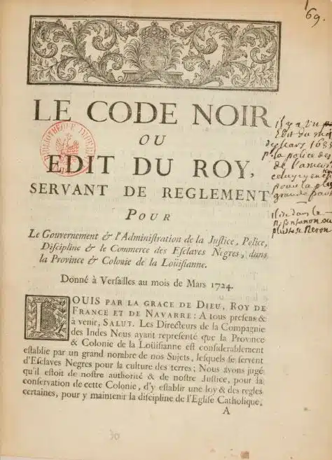 Le Code noir a connu sa première édition sous ce titre en 1718.